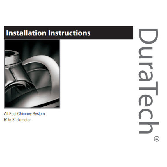 DuraTech 5" - 8" Class A Chimney Pipe Installation Instructions