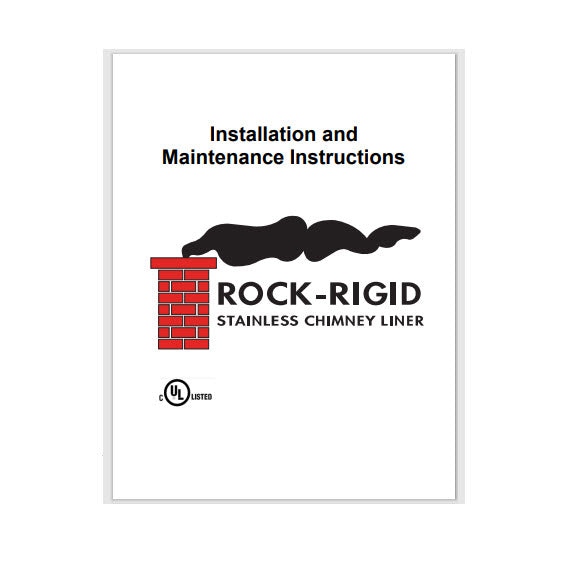 RockRigid Chimney Liner Installation Instructions Rockford Chimney